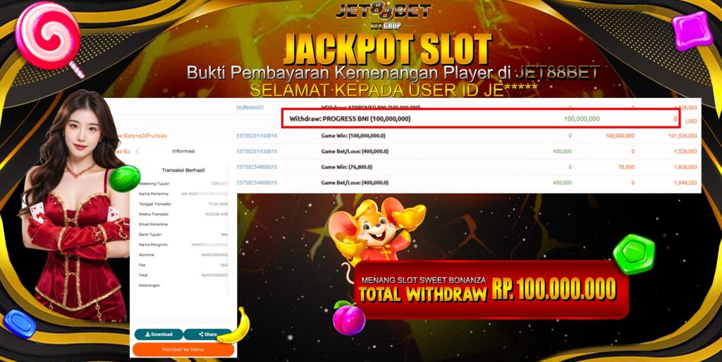 JET88BET JACKPOT SWEET BONANZA Rp100.000.000,- LUNAS